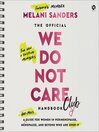 The Official We Do Not Care Club Handbook
